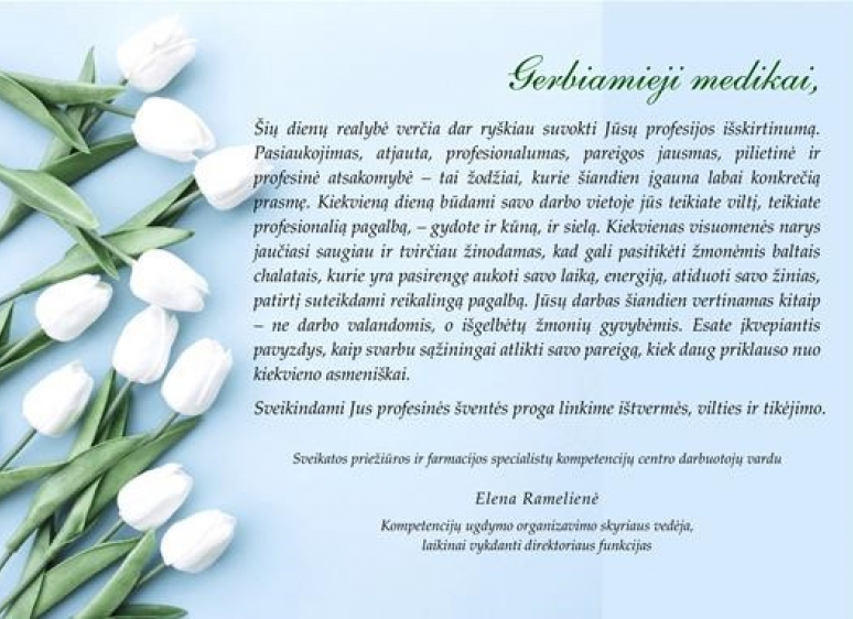 Lietuvos medicinos darbuotojų dienos proga mus sveikina
