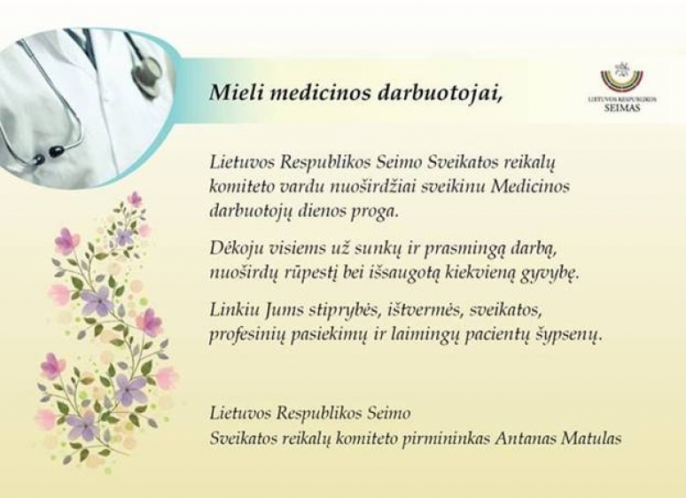 Lietuvos medicinos darbuotojų dienos proga mus sveikina